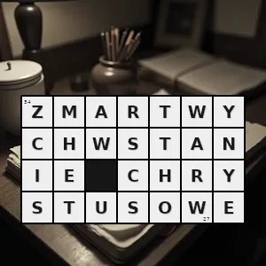 Hasło krzyżówkowe w prawosławiu i katolickich kościołach obrządku wschodniego wielkanoc święto upamiętniające zmartwychwstanie jezusa chrystusa - zmartwychwstanie chrystusowe – rozwiązanie, synonimy, podpowiedzi i definicje krzyżówkowe